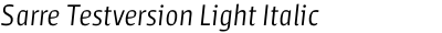 Sarre Testversion Light Italic